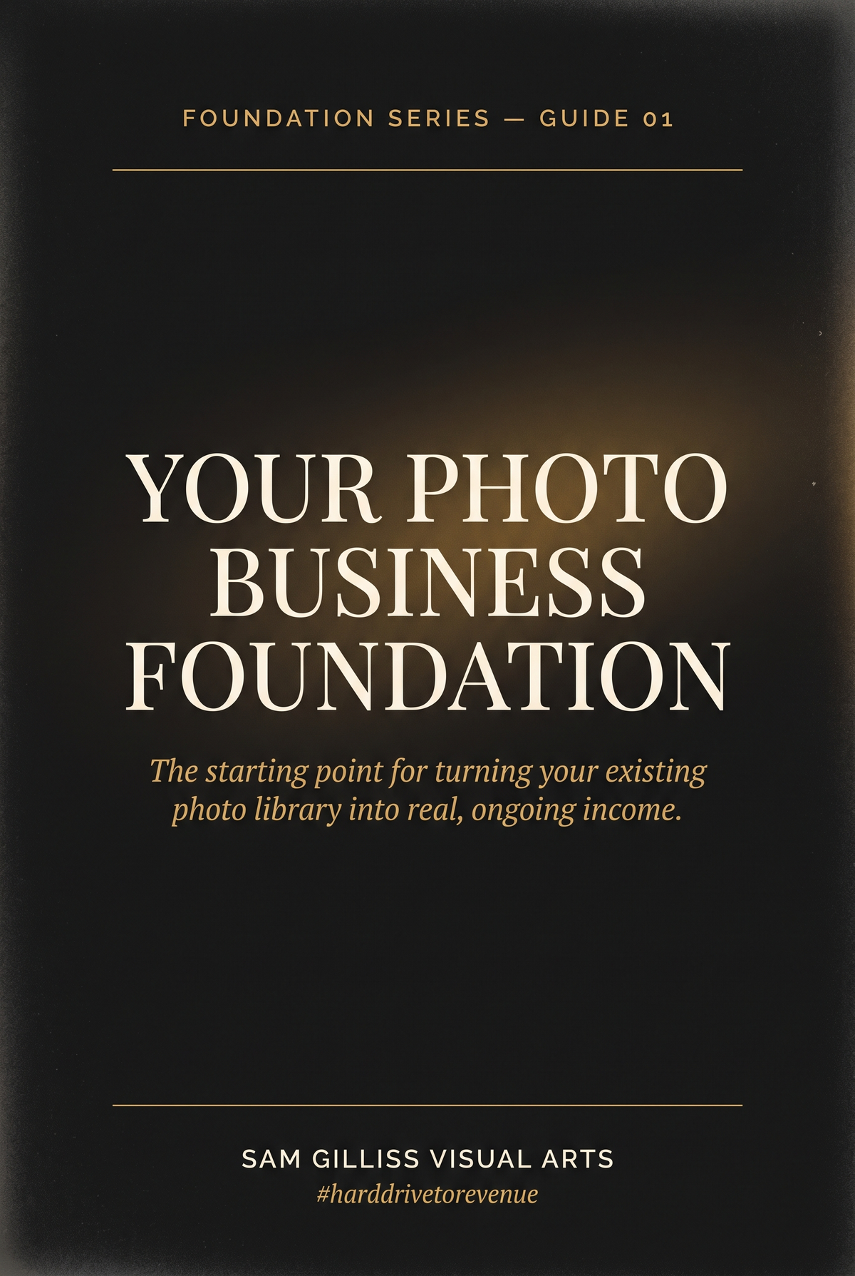Guide 01 - Your Photo Business Foundation