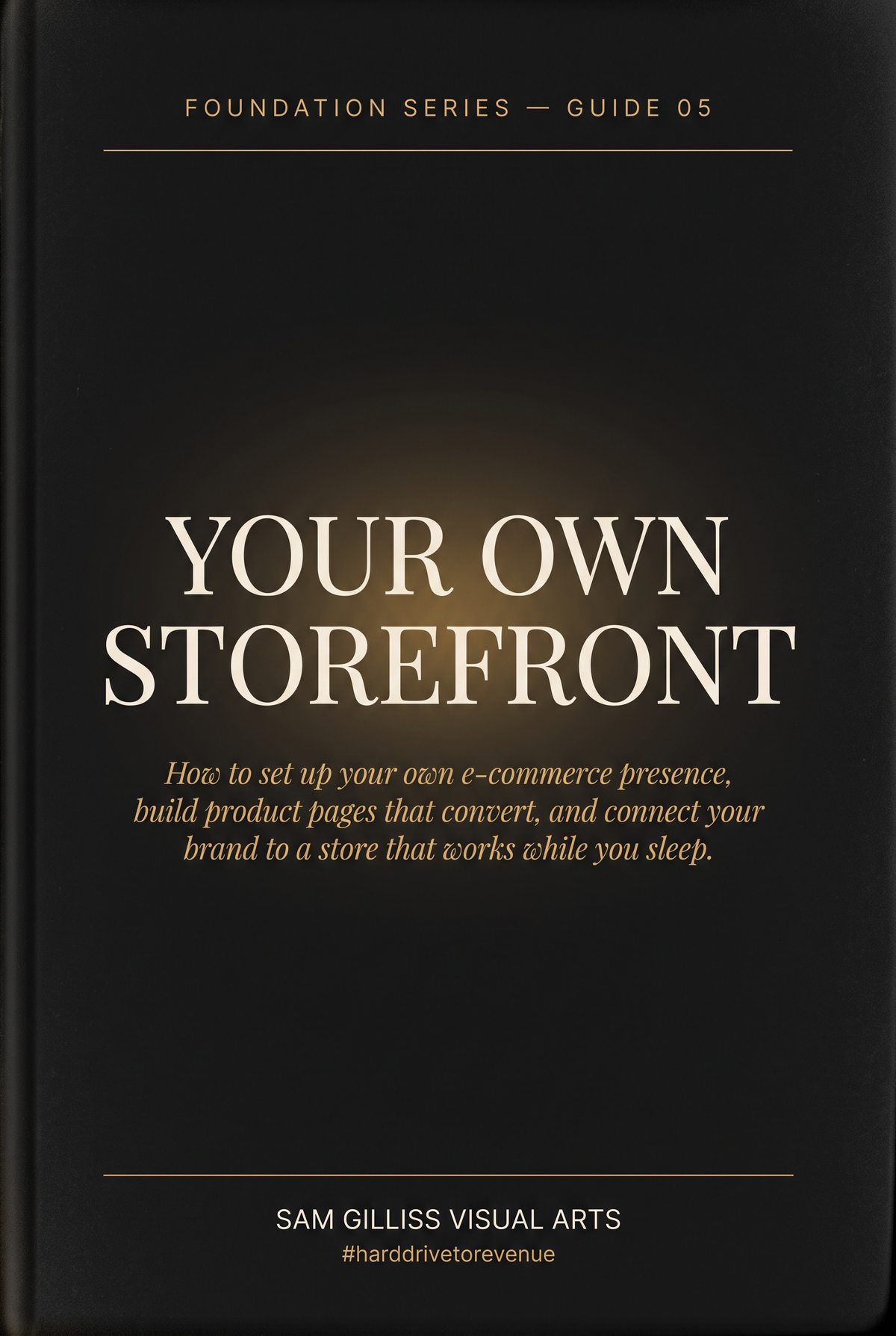 Guide 05 - Your Own Storefront